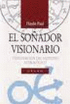 SOÑADOR VISIONARIO, EL