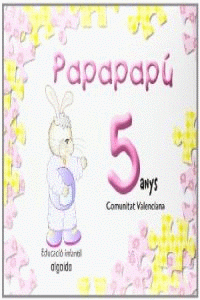 PAPAPAPU 5 ANYS