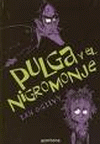 PULGA Y EL NIGROMONJE
