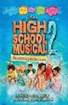 HIGH SCHOOL MUSICAL 2. ¡PREPARATE PARA LA FIESTA!