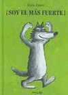 SOY EL MAS FUERTE (CARTONE)