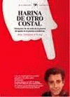 TU ERES HARINA DE OTRO COSTAL