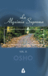 ALQUIMIA SUPREMA, LA VOL. II