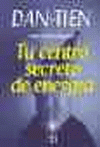 TU CENTRO SECRETO DE ENERGIA DAN-TIEN