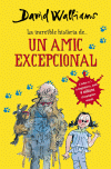 INCREIBLE HISTORIA DE (V)... UN AMIC EXCEPCIONAL, LA
