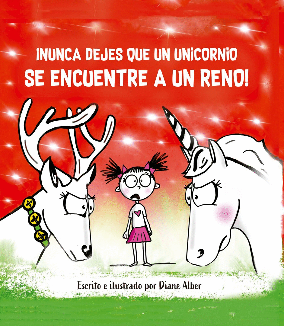 NUNCA DEJES QUE UN UNICORNIO SE ENCUENTRE A UN RENO!