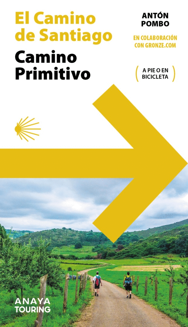 GUÍA DEL CAMINO DE SANTIAGO. CAMINO PRIMITIVO