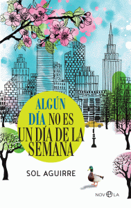ALGUN DIA NO ES UN DIA DE LA SEMANA