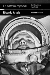 CARRERA ESPACIAL: DEL SPUTNIK AL APOLLO 11