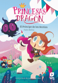 PRINCESAS DRAGÓN 8: EL PRÍNCIPE DE LAS BESTIAS