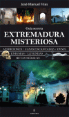 EXTREMADURA MISTERIOSA