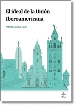 IDEAL DE LA UNIÓN IBEROAMERICANA, EL