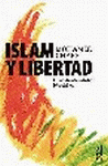 ISLAM Y LIBERTAD. EL MALENTENDIDO HISTOR