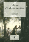 ORFISMO Y TRADICION INICIATICA