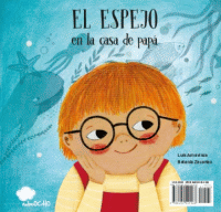 ESPEJO EN LA CASA DE MAMA / ESPEJO EN LA CASA DE PAPA