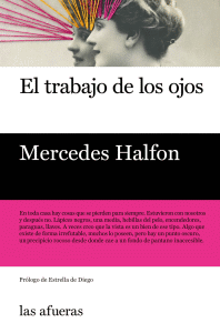 TRABAJO DE LOS OJOS (3ªED), EL
