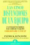 CINCO DISFUNCIONES DE UN EQUIPO,LAS