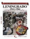 GUERREROS Y BATALLAS 52. LENINGRADO 1941-1944