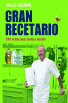 GRAN RECETARIO. 2001 RECETAS SANAS, BARATAS Y SENCILLAS.