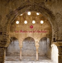 BAÑOS EN AL-ANDALUS