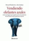 VENDIENDO ELEFANTES AZULES