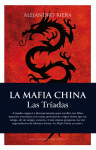 MAFIA CHINA, LA. TRIADAS, SOCIEDADES SECRETAS
