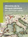HISTORIA DE LA LLENGUA CATALANA (NOVA EDICIO REVISADA)