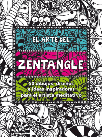 ARTE DEL ZENTANGLE, EL