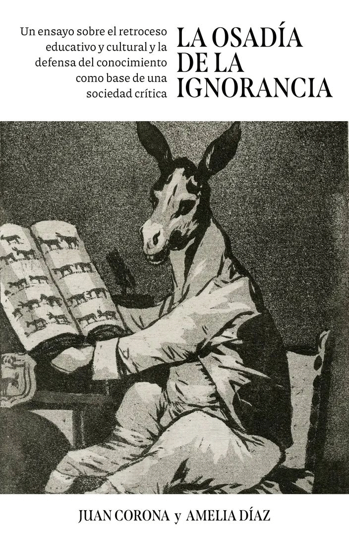 OSADÍA DE LA IGNORANCIA, LA