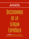 DICCIONARIO ANAYA DE LA LENGUA ESPAÑOLA