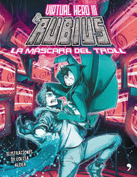 VIRTUAL HERO 3: LA MASCARA DEL TROLL
