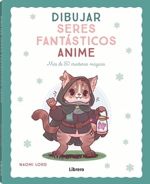 DIBUJAR SERES FANTÁSTICOS ANIME