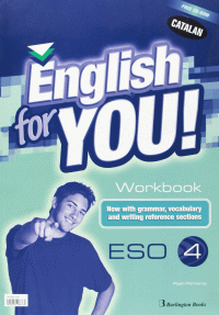ENGLISH FOR YOU 4º ESO WB CATALAN