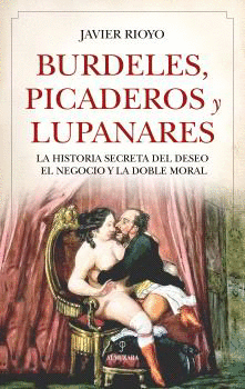 BURDELES,PICADEROS Y LUPANARES