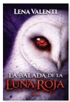 BALADA DE LA LUNA ROJA, LA (1)