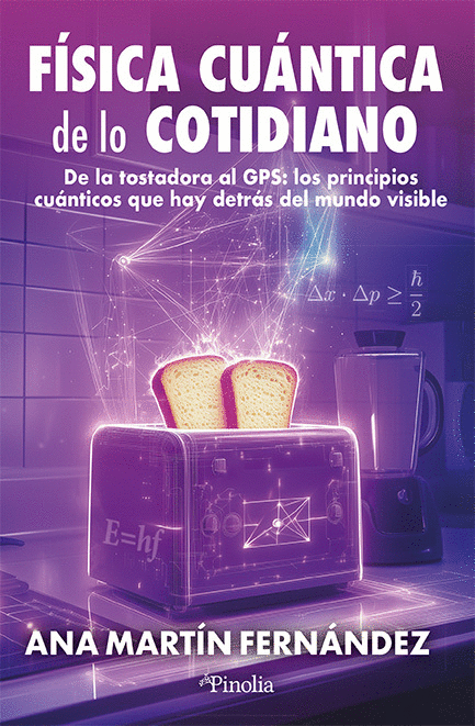 FÍSICA CUÁNTICA DE LO COTIDIANO