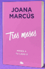 TRES MESES (MESES A TU LADO 3)