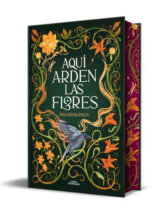 AQUÍ ARDEN LAS FLORES