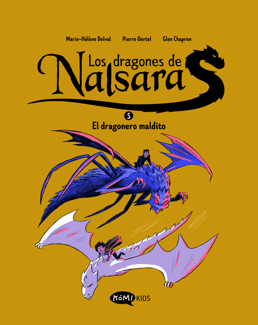 DRAGONES DE NALSARA 5. EL DRAGONERO MALDITO