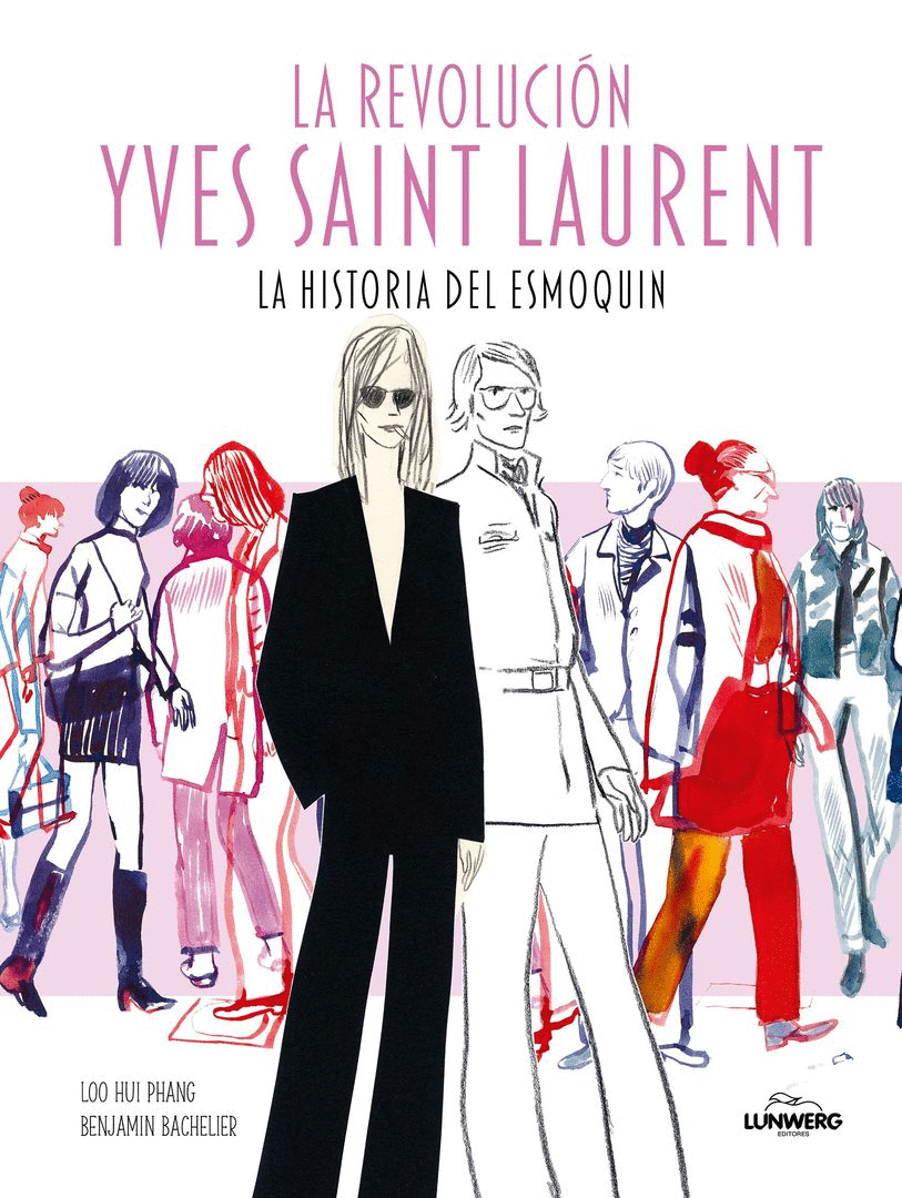 REVOLUCIÓN YVES SAINT LAURENT, LA