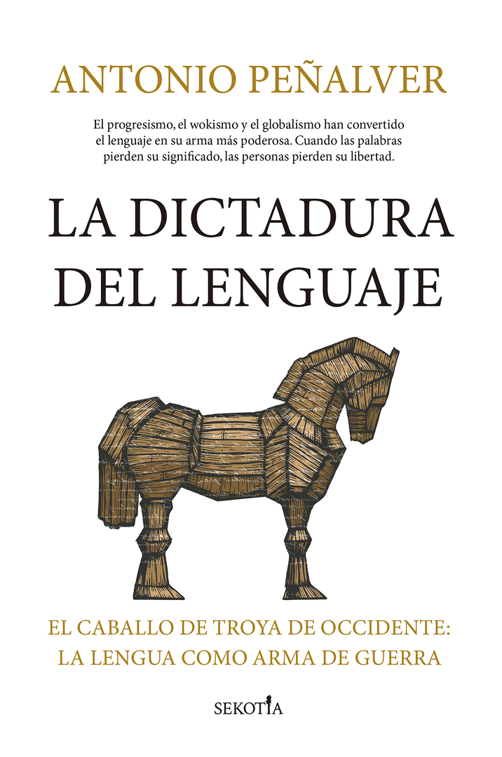DICTADURA DEL LENGUAJE, LA