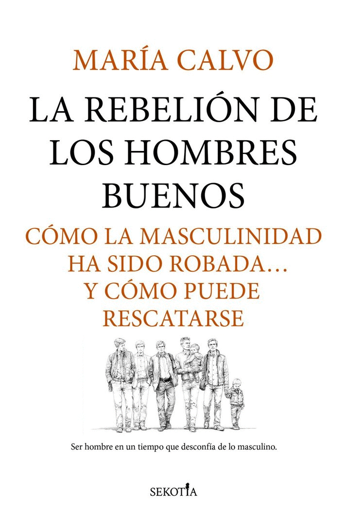 REBELIÓN DE LOS HOMBRES BUENOS, LA