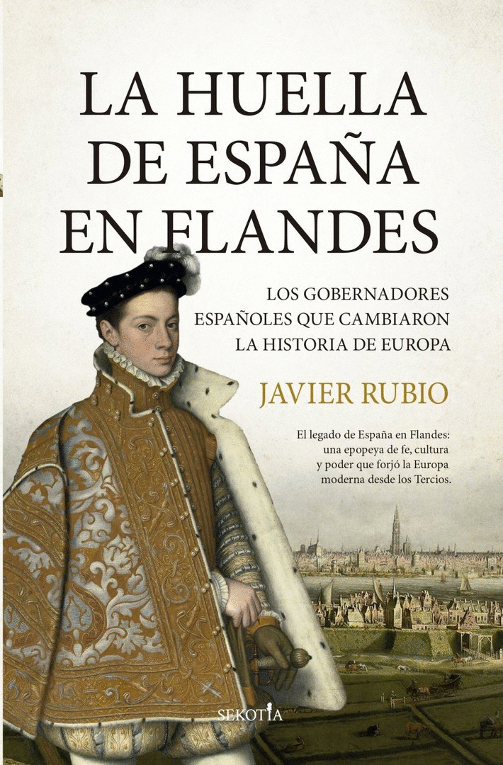 HUELLA DE ESPAÑA EN FLANDES, LA