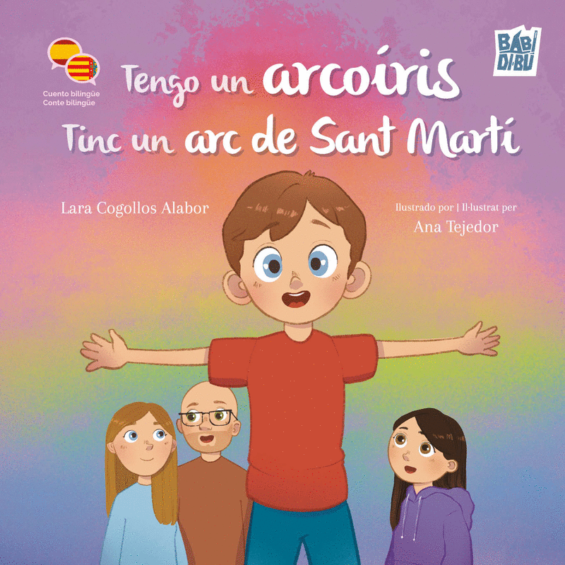 TENGO UN ARCOIRIS/TINC UN ARC DE SANT MARTÍ (ESP/CAT)