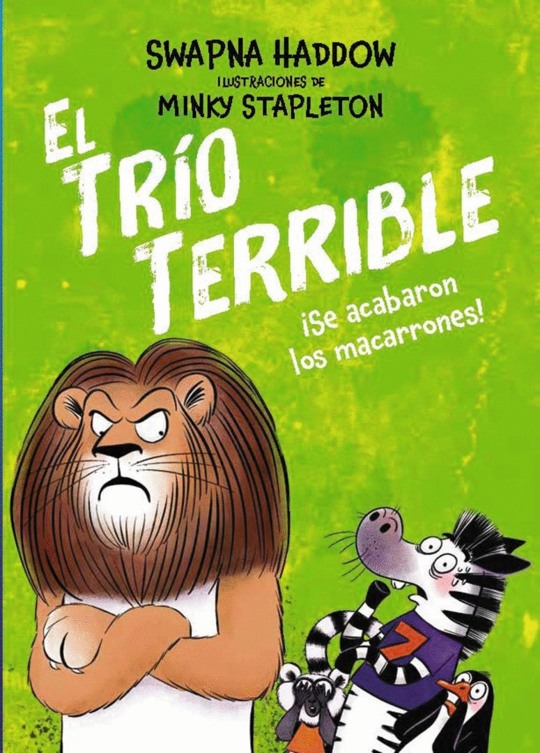 TRÍO TERRIBLE, 2. ¡SE ACABARON LOS MACARRONES!