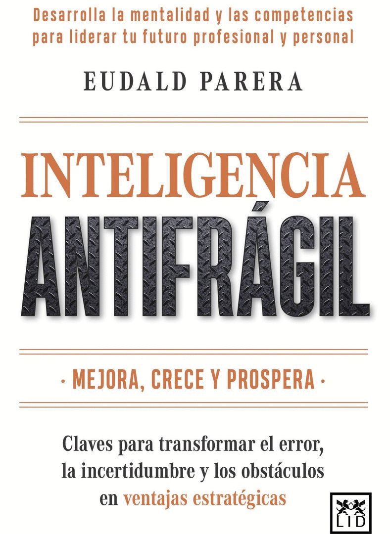 INTELIGENCIA ANTIFRÁGIL