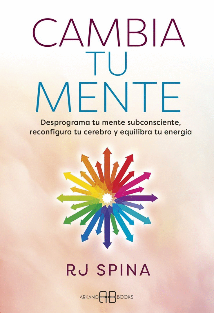 CAMBIA TU MENTE
