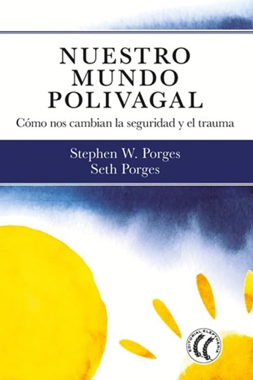 NUESTRO MUNDO POLIVAGAL