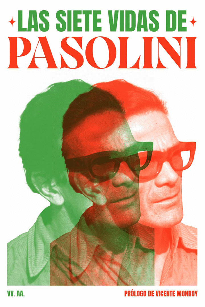 SIETE VIDAS DE PASOLINI, LAS