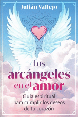 ARCANGELES EN EL AMOR, LOS